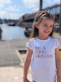 Be a Kind Human