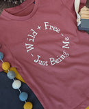Wild and Free Tshirt
