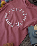 Wild and Free Tshirt