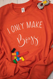I Only Make Boys/ Girls